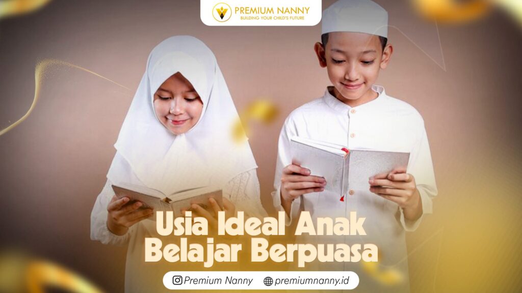 usia anak belajar puasa