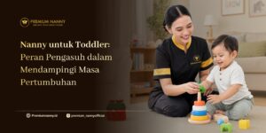 nanny untuk toddler